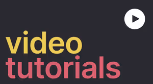 Video Tutorials
